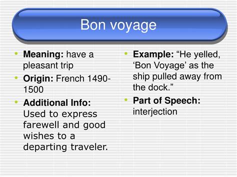 Bon voyage Definition & Meaning .